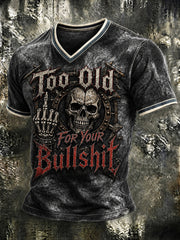 Herren-T-Shirt mit Aufdruck „Zu alt für deinen Blödsinn“