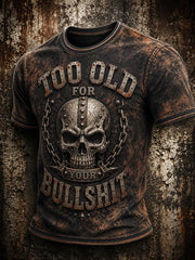 Herren-T-Shirt mit Aufdruck „Zu alt für deinen Blödsinn“
