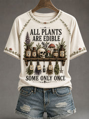 Damen‑T-Shirt mit Aufdruck „Alle Pflanzen sind essbar, manche nur einmal“ im Casual‑Stil