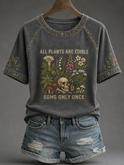 Damen‑T-Shirt mit Aufdruck „Alle Pflanzen sind essbar, manche nur einmal“ im Casual‑Stil